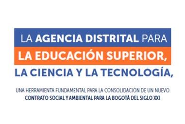 Con decreto, Bogotá oficializa “ATENEA”, la nueva Agencia de Educación Superior