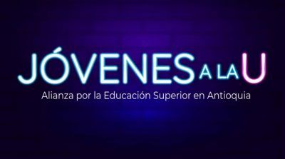 Educación superior paisa antioqueña también proyecta el programa Jóvenes a la U.