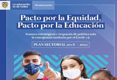 A menos de un año de terminar, este Mineducación presenta el Plan Sectorial 2018-2022