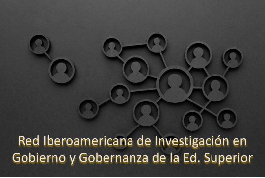 Nace Red Iberoamericana de Investigación en Gobierno y Gobernanza de la Ed. Superior RED2GES
