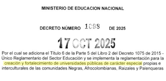 ¿Es necesario un decreto para crear universidades propias e interculturales para comunidades étnicas?