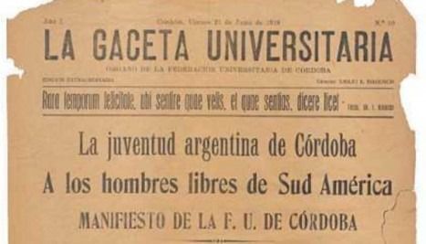 El texto del Manifiesto Liminar, que dio origen a la Reforma de Córdoba, hace 100 años